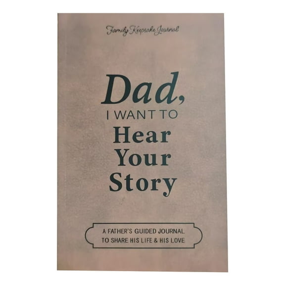 Dad, I Want to Hear Your Story: Leather for Fathers Day Gift Wrapped Hardback,Gold Gilded Page Edges,Ribbon Bookmark,A Father’s Guided Journal to Share His Life & His Love