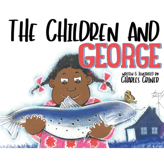 The Children and George, (Hardcover)