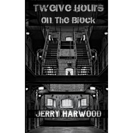 Twelve Hours on the Block (Paperback)