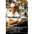 thumbnail image 2 of The Mind At Work By Rose, Mike, 2 of 2