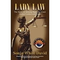 thumbnail image 1 of Pre-Owned Lady Law: The Story of Arizona Supreme Court Justice Lorna Lockwood (Paperback) 1936587920 9781936587926, 1 of 1