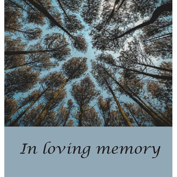 Funeral Guest Book (Hardcover): memory book, comments book, condolence book for funeral, remembrance, celebration of lif, (Hardcover)