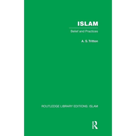 Islam: Belief and Practices, (Paperback)