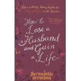 thumbnail image 1 of Pre-Owned How To Lose A Husband And Gain A Life (Paperback) 075154230X 9780751542301, 1 of 1