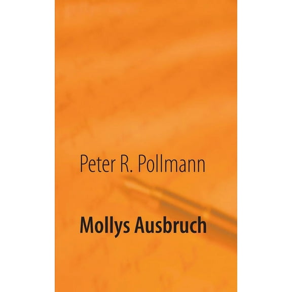 Mollys Ausbruch, (Paperback)