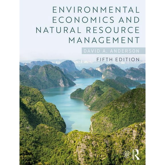 Environmental Economics and Natural Resource Management (Paperback)