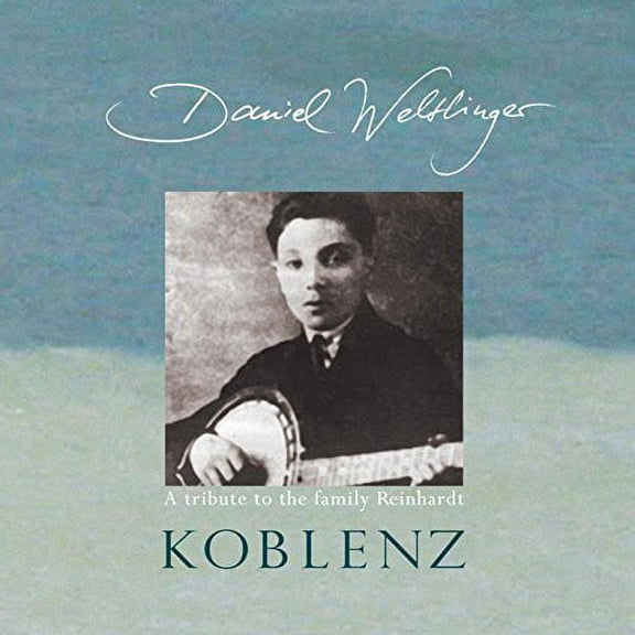 Daniel Weltlinger - Koblenz - Music & Performance - CD