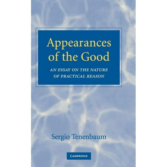 Appearances of the Good, (Hardcover)