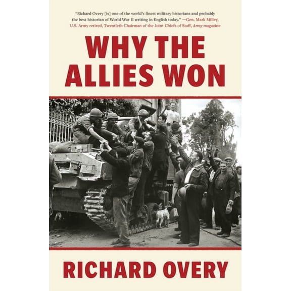 Why the Allies Won, (Paperback)