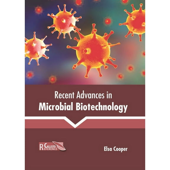 Recent Advances in Microbial Biotechnology (Hardcover)