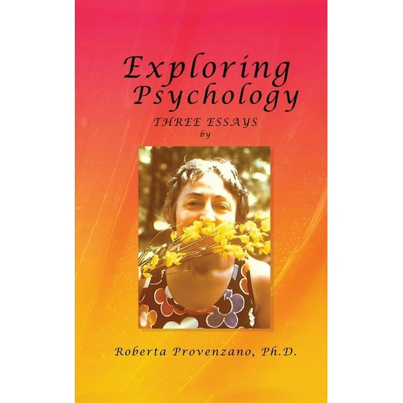 Exploring Psychology: Three essays, (Hardcover)