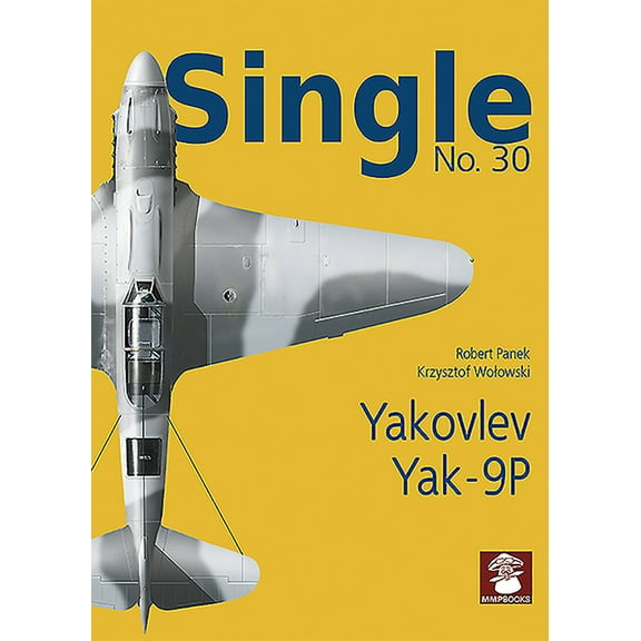 Single: Yakovlev Yak-9p (Paperback)