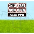 thumbnail image 1 of Child Care Now Open Free Vpk (18" x 24") Yard Sign, Includes Metal Step Stake, 1 of 6