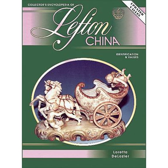 Pre-Owned Collectors Encyclopedia of Lefton China Indentification & Values (Hardcover) 0891456406 9780891456407