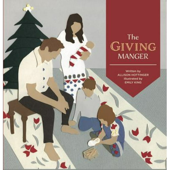 Pre-Owned The Giving Manger (Hardcover) 0692490914 9780692490914