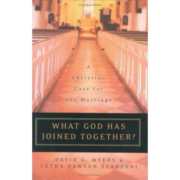 Pre-Owned What God Has Joined Together?: A Christian Case for Gay Marriage (Hardcover) 0060774614 9780060774615