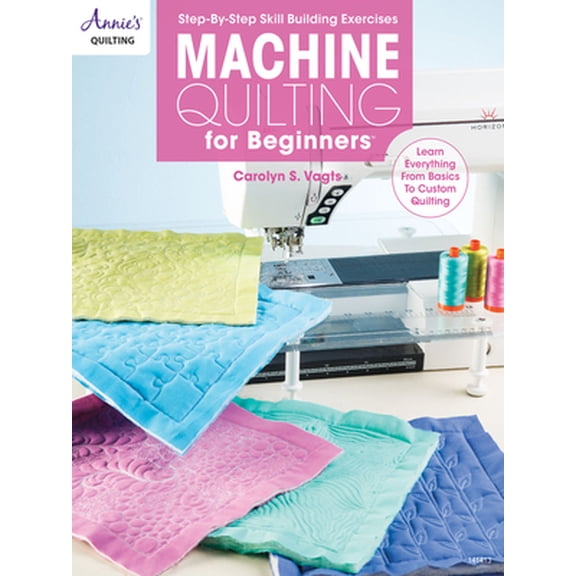 Pre-Owned Machine Quilting for Beginners (Paperback) 1590128605 9781590128602