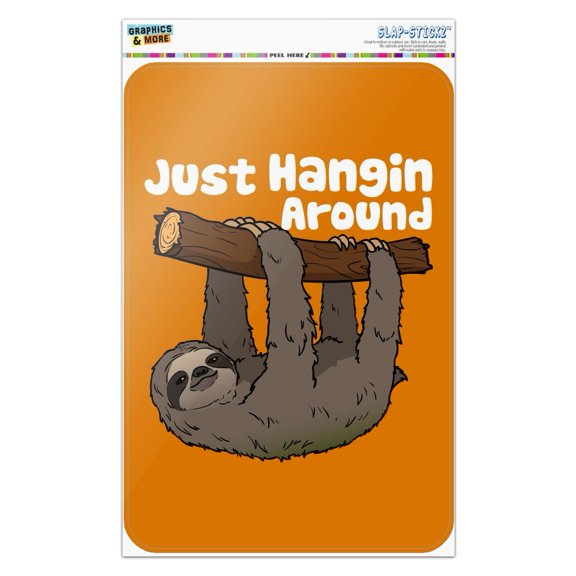 Sloth Just Hanging Around Home Business Office Sign