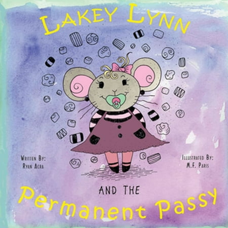 Lakey Lynn and the Permanent Passy - eBook