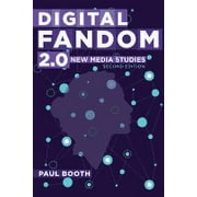 Digital Formations: Digital Fandom 2.0: New Media Studies (Paperback)