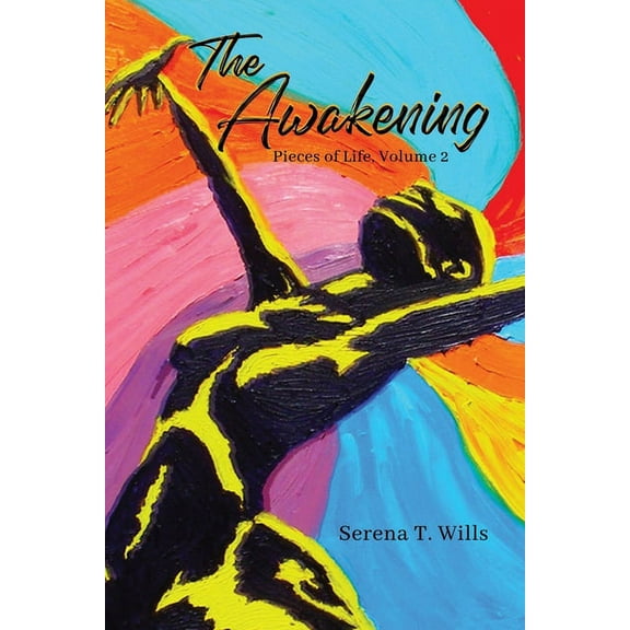 The Awakening, Pieces of Life Volume 2 (Paperback)