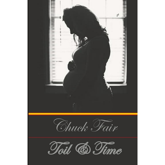 Toil & Time (Paperback)