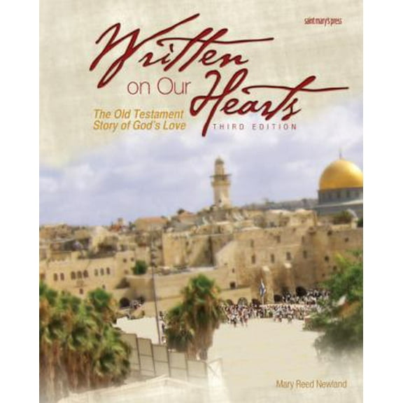 Pre-Owned Written on Our Hearts: The Old Testament Story of God's Love, Third Edition (Paperback) 0884899918 9780884899914