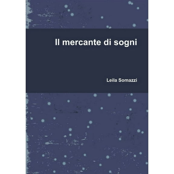 Il mercante di sogni, (Paperback)