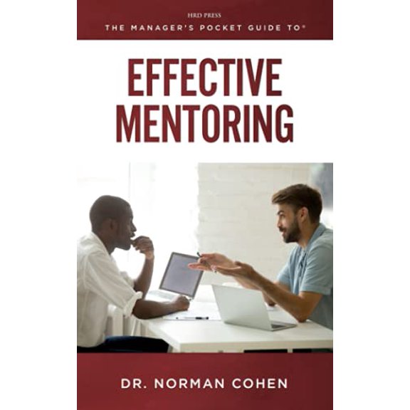 Pre-Owned The Managers Pocket Guide to Effective Mentoring (Paperback) 0874254698 9780874254693