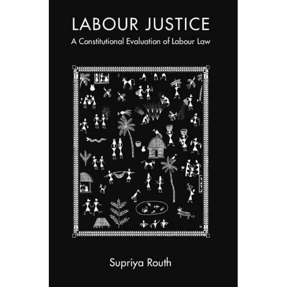 Labour Justice, (Hardcover)