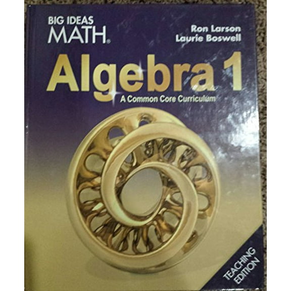 Pre-Owned BIG IDEAS MATH Algebra 1: Common Core Teacher Edition 2015 Paperback