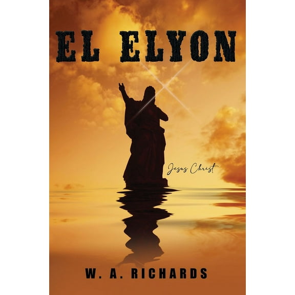 El Elyon, (Paperback)