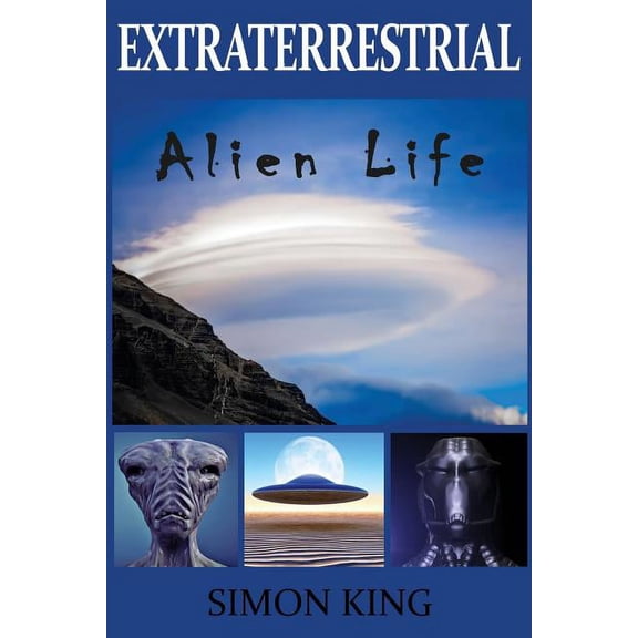 Extraterrestrial: Alien Life, (Paperback)