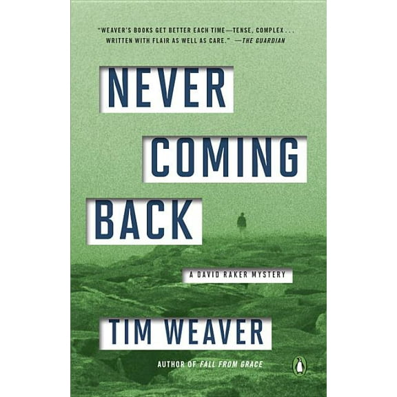 David Raker Mystery Never Coming Back: A David Raker Mystery, Book 4, (Paperback)