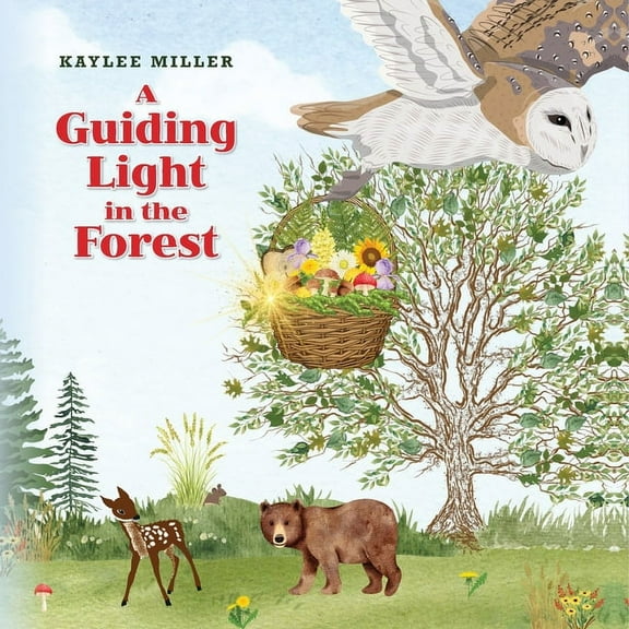 A Guiding Light in the Forest, (Paperback)