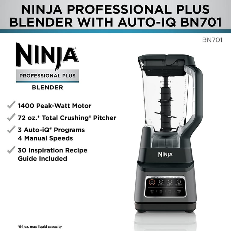 Ninja BN701 Professional Plus Blender, 1400 Peak Watts, 3 Functions for  Smoothies, Frozen Drinks & Ice Cream with Auto IQ, 72-oz.* Total Crushing  Pitcher & Lid, Dark Grey