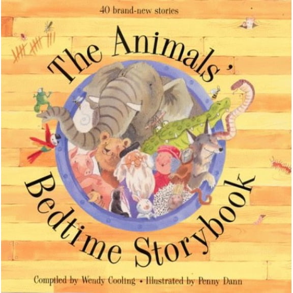 Pre-Owned The Animals' Bedtime Storybook Hardcover