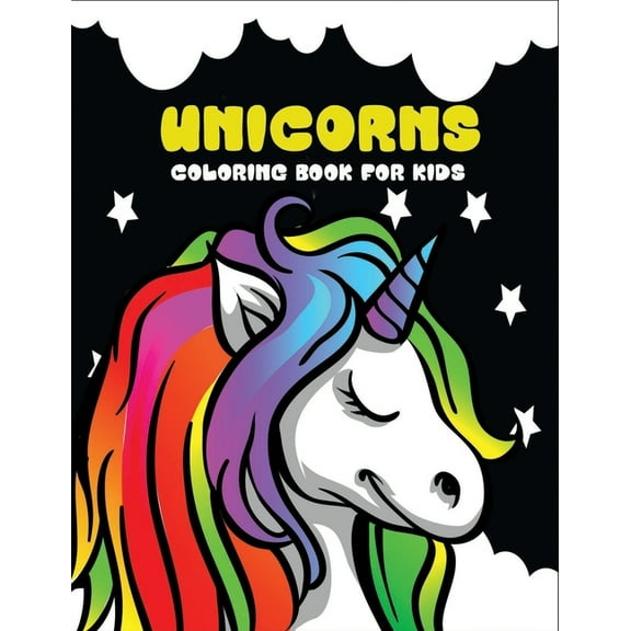Unicorns coloring book for kids: Cute Unicorn Designs For Hours of Magical Fun! 50 coloring page, (Paperback)