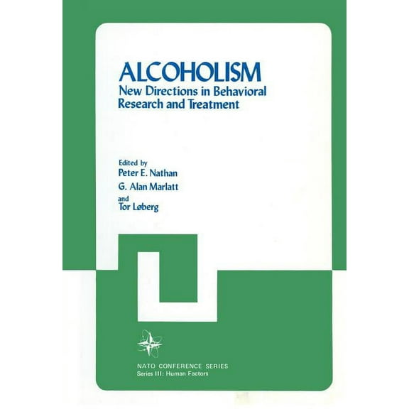 Alcoholism: New Directions in Behavioral Research and Treatment, (Paperback)