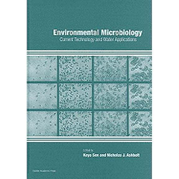 Environmental Microbiology: Current Technology and Water Applications (Hardcover)