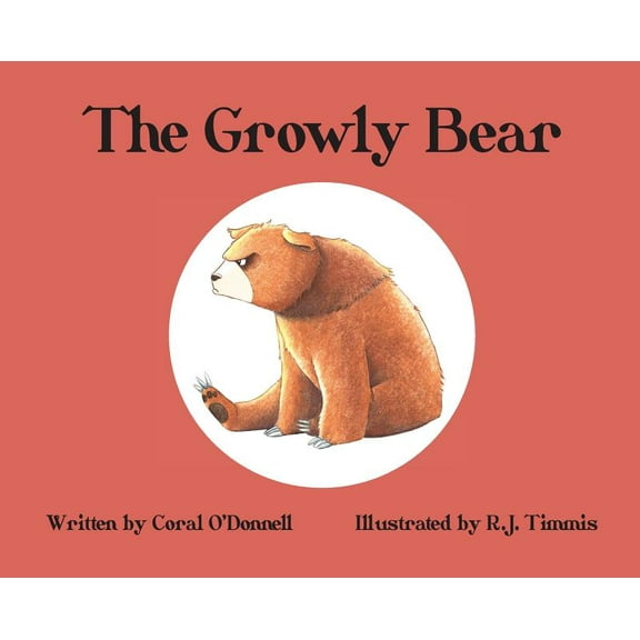 The Growly Bear, (Hardcover)