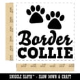 thumbnail image 2 of Border Collie Dog Paw Prints Fun Text Self-Inking Rubber Stamp Ink Stamper - Black Ink - Large 1-1/2 Inch, 2 of 7