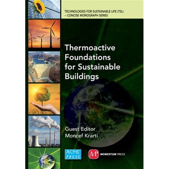 Pre-Owned Thermoactive Foundations for Sustainable Buildings