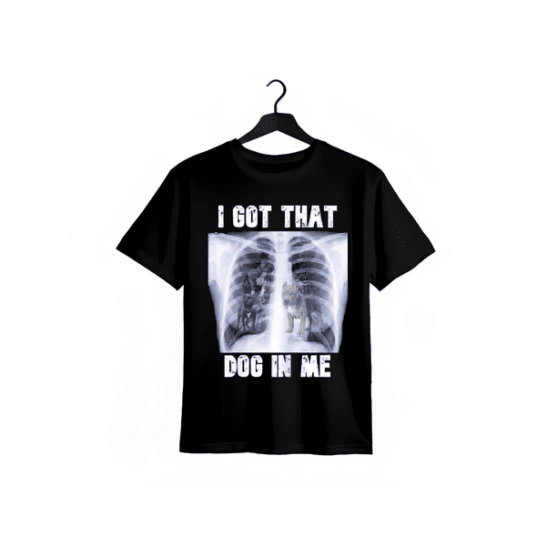 Mens T-Shirt i Got That Dog in Me Xray Lungs Graphic T-Shirt For Dog Lovers