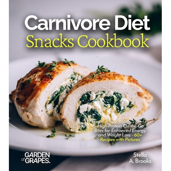 Carnivore Diet Family Cookbook: Kid-Friendly Meat Recipes for Healthier Eating - 60  Recipes with Pictures, (Paperback)
