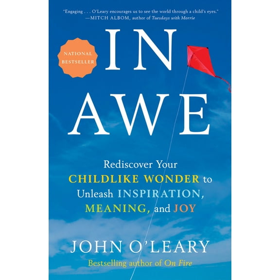 Pre-Owned In Awe: Rediscover Your Childlike Wonder to Unleash Inspiration, Meaning, and Joy (Hardcover) 059313544X 9780593135440