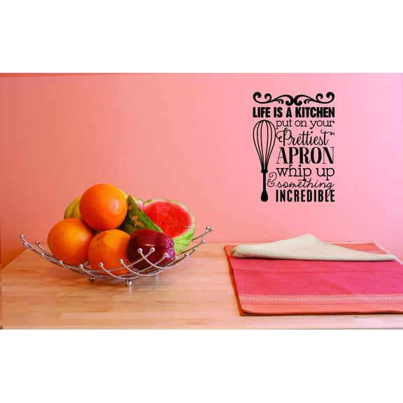 Custom Decals Life Is A Kitchen Put On Your Prettiest Apron Whip Up Something Incredible Wall Art Size: 16 X 16 Inches Color: Black