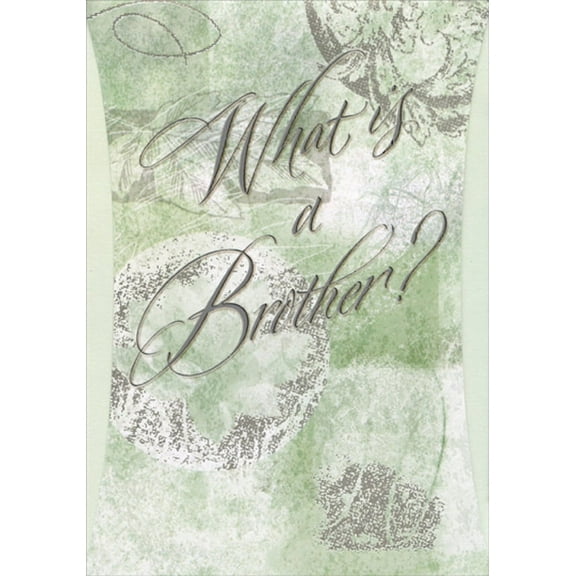 Designer Greetings What Is A Brother? Top Fold Birthday Card