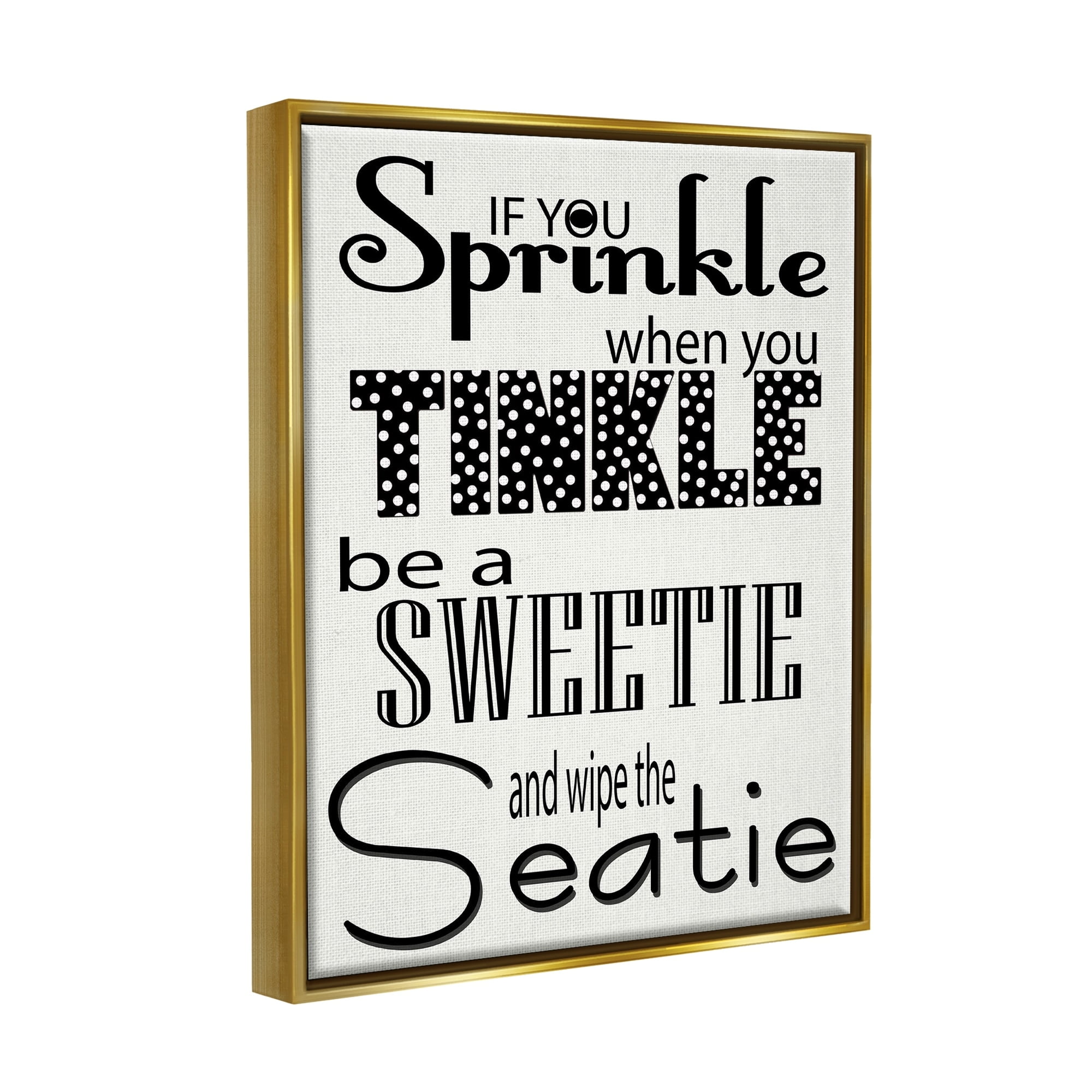 Stupell Industries If You Sprinkle When You Tinkle B&W Bath Art Metallic Gold Framed Floating Canvas Wall Art, 16x20, by Regina Nouvel