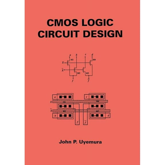 CMOS Logic Circuit Design, (Paperback)